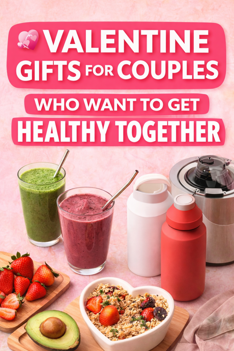 40+ Best Valentine’s Day Health & Wellness Gifts 2026 That Actually Work